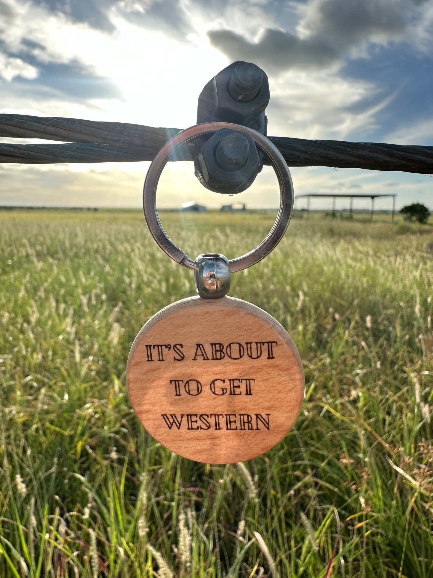 'It's About to get Western' Keychain